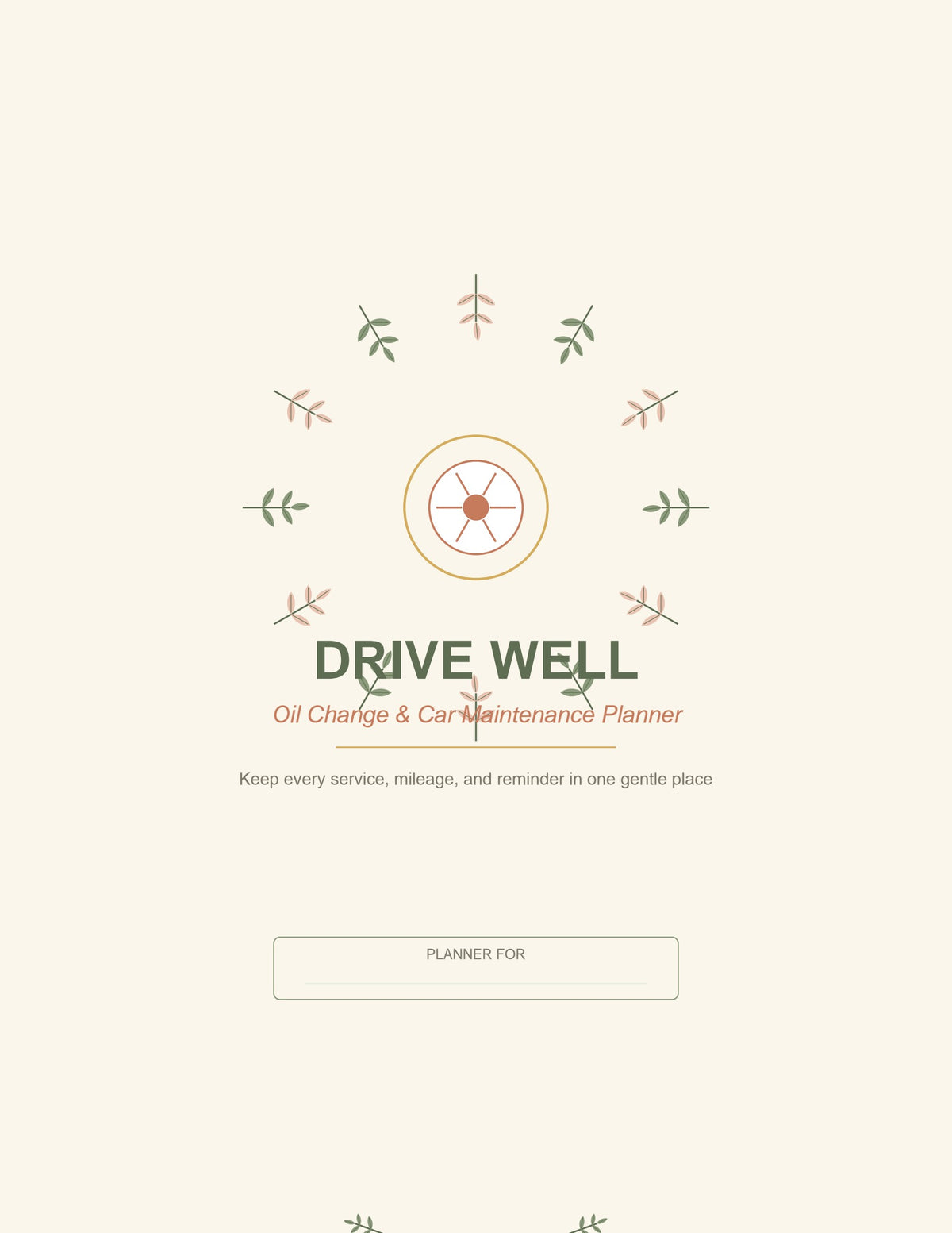 Drive Well Oil Change & Car Maintenance Planner